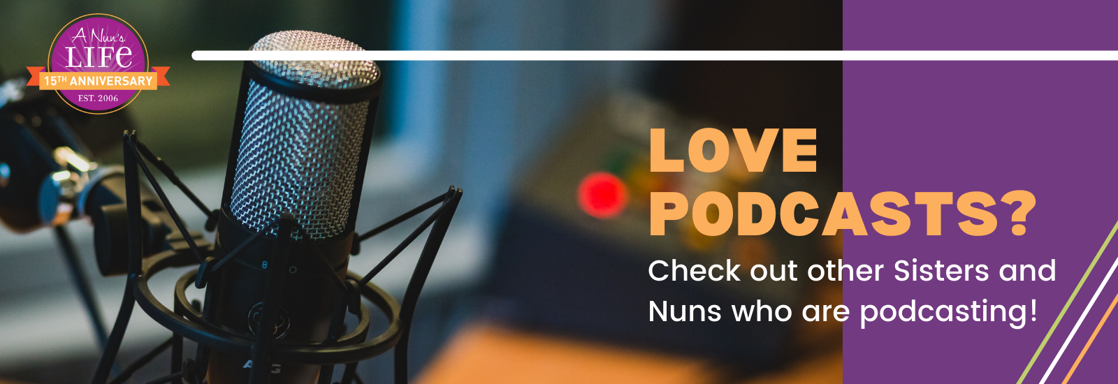 Check out other podcasts by Catholic sisters and nuns!