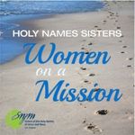 Holy Names Sisters podcast