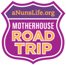 Motherhouse Road Trip
