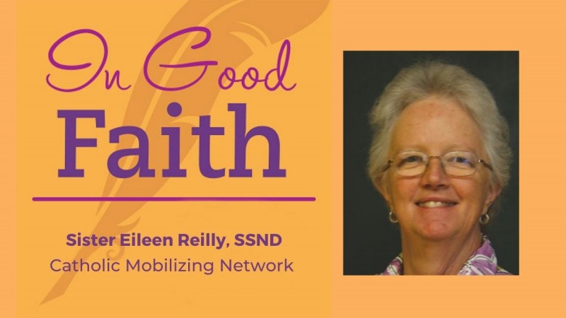 In Good Faith with Sister Eileen Reilly, Catholic Mobilizing Network
