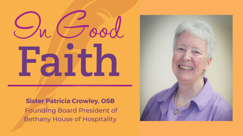 In Good Faith with Sister Patricia Crowley, OSB