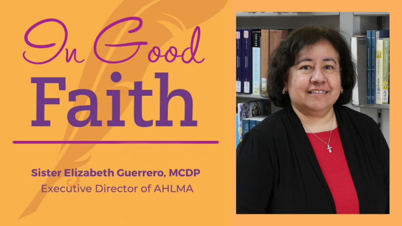 In Good Faith with Sister Elizabeth Guerrero